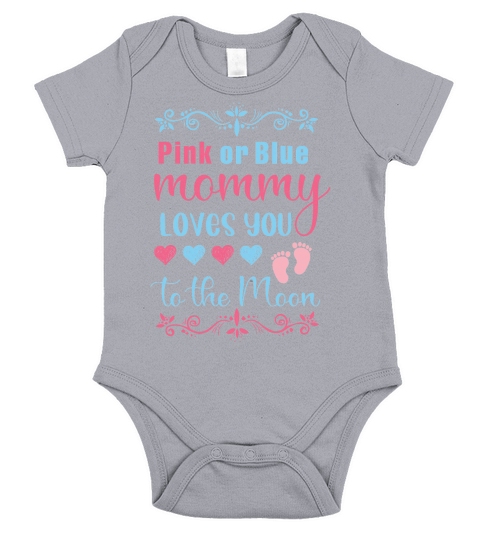 Pink Or Blue Mommy Loves You To The Moon Short Sleeve Baby One-Piece