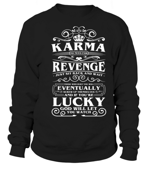Karma Sweatshirt Unisex