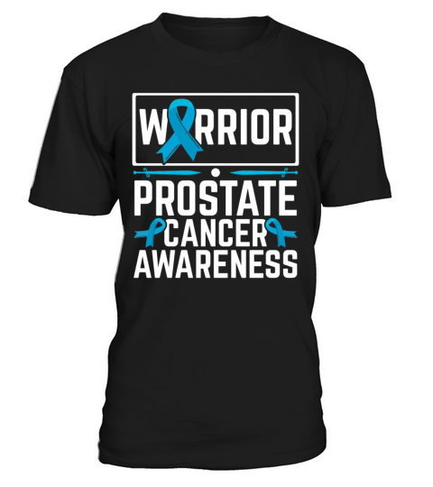 Prostate Cancer Warrior Prostate Cancer Awareness T-Shirt Unisex