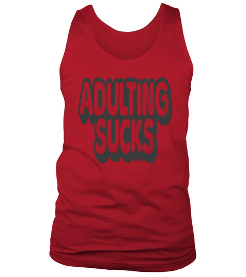 Adulting Sucks Vintage Quote Tank Top Unisex