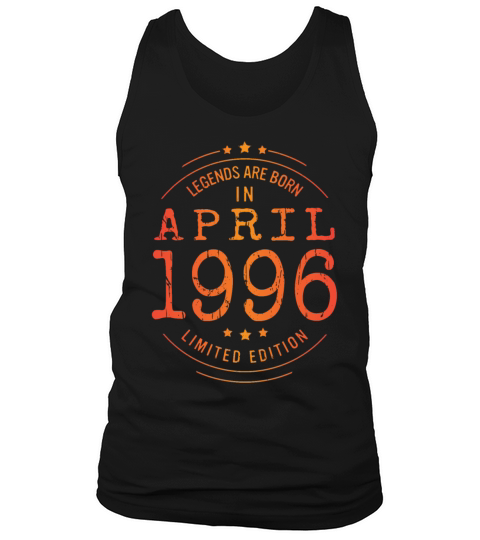 Birthday April 1996 Limited Edition Vintage Legend Tank Top Unisex