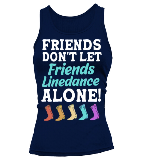 Dance Friend Funny Line Dancing For Women Tank top Woman