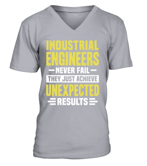 Industrial Engineer Engineering Funny Design Never V-Neck T-shirt