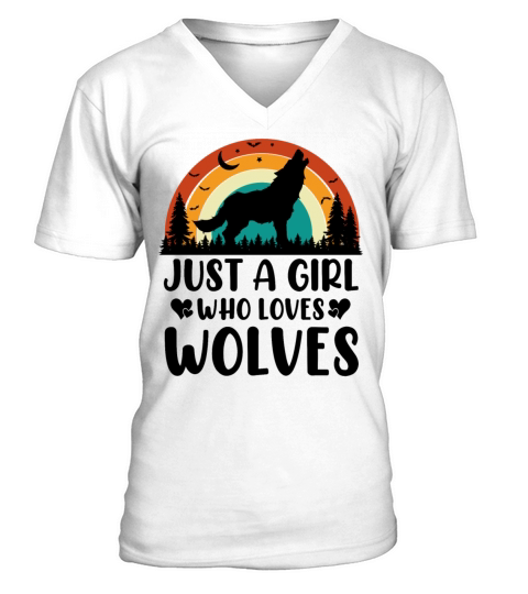 Just A Girl Who Loves Wolves Funny Wolf Lover Gift V-Neck T-shirt