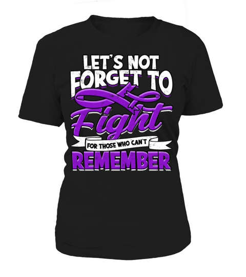 Fight Alzheimers Dementia alzheimer Awareness Women's T-Shirt