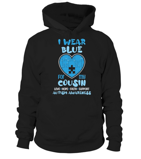 Wear Puzzle April Blue For Cousin Autism Awareness Hoodie Unisex