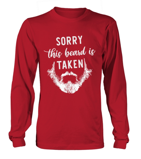 Sorry This Beard Is Taken Retro Vintage Long sleeved Unisex