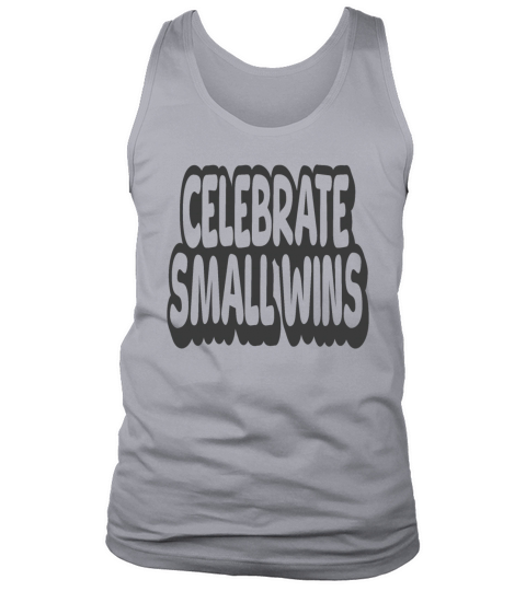 Celebrate Small Wins Vintage Quote Tank Top Unisex