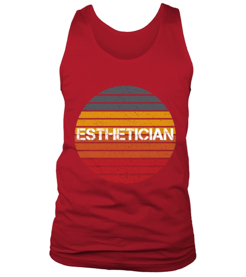 Esthetician Aesthetician Beautician Vintage Tank Top Unisex