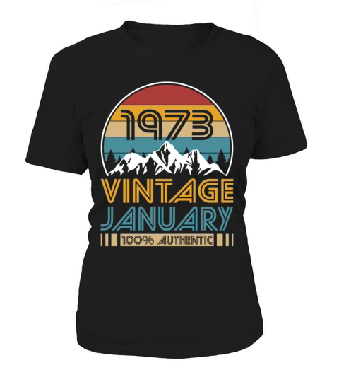 50th birthday january 1973 vintage 1973 Women's T-Shirt