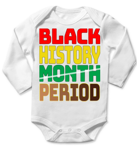 African American Women Black History Month Period Long Sleeve Baby One-Piece
