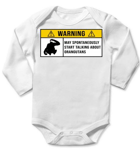 Awesome Orangutan saying for Orangutan lovers Long Sleeve Baby One-Piece