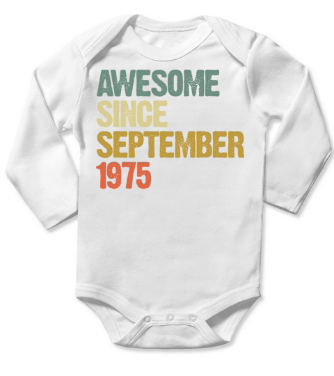 Awesome Since September 1975 Retro Vintage Gift Long Sleeve Baby One-Piece