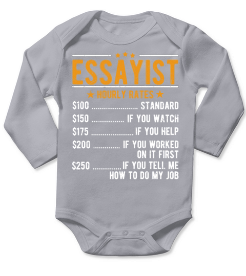 Essayist Hourly Rates Long Sleeve Baby One-Piece