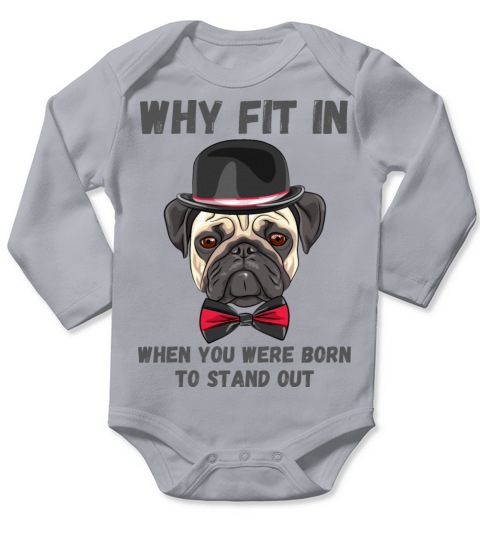 Why Fit in When You Were Born to Stand Out Long Sleeve Baby One-Piece