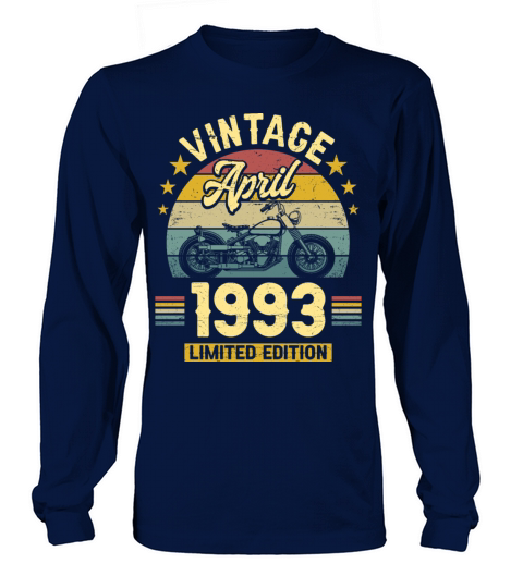 April 1993 30 Years Old Vintage 30th Birthday Long sleeved Unisex