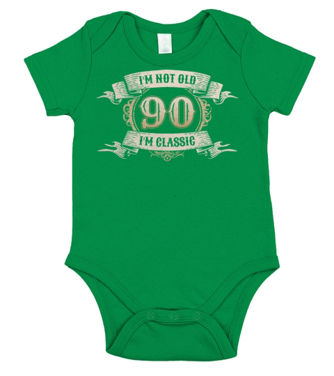 90 Year Old Im Not Old Im Classic Awesome 90th Short Sleeve Baby One-Piece