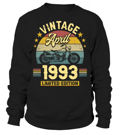 April 1993 30 Years Old Vintage 30th Birthday Sweatshirt Unisex