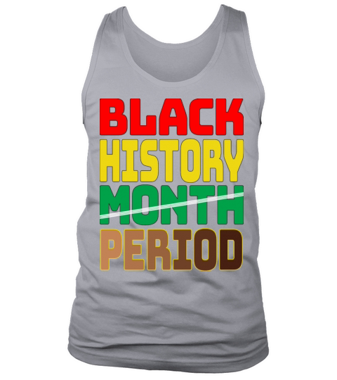 African American Women Black History Month Period Tank Top Unisex