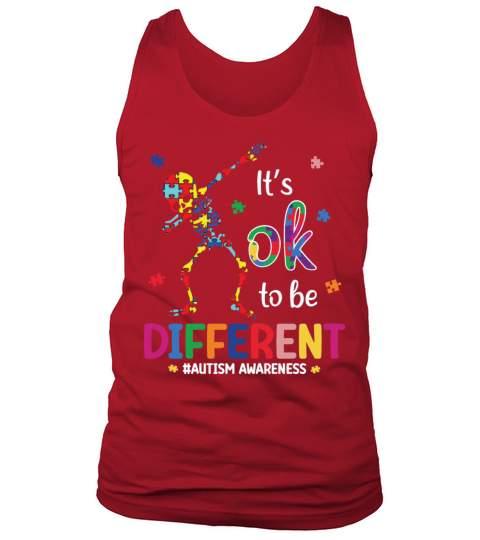 Its Ok To Be Different Autism Awareness Funny Tank Top Unisex