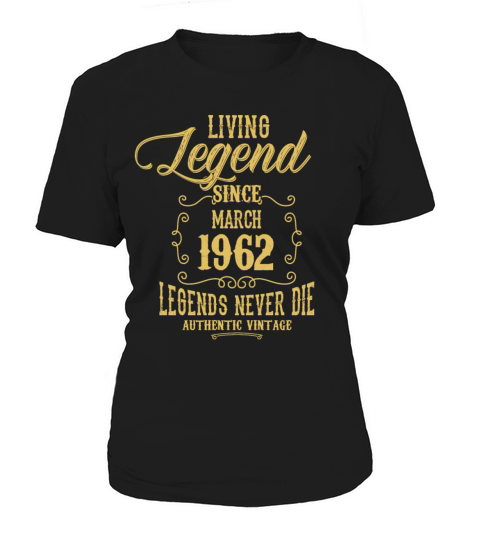 Living Legend since March 1962 Women's T-Shirt