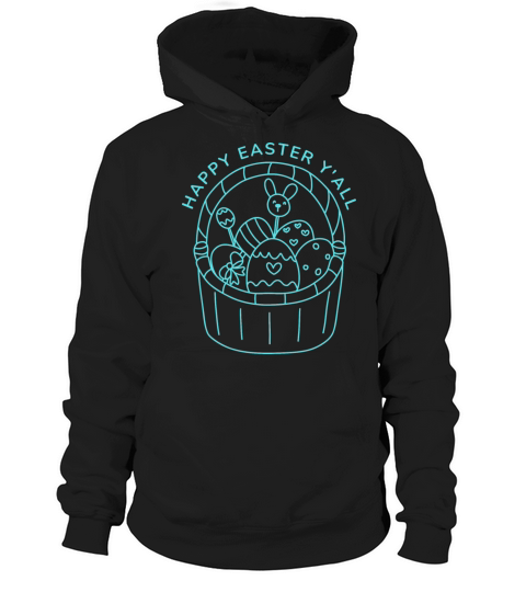HAPPY EASTER YALL Hoodie Unisex
