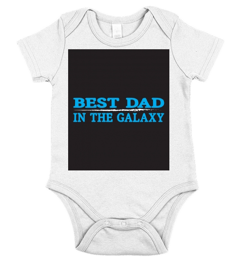 Best Dad In The Galaxy Short Sleeve Baby One-Piece