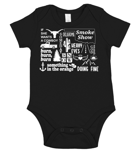 If She Wants A Cowboy Someday Oklahoma Smoke Quote Short Sleeve Baby One-Piece