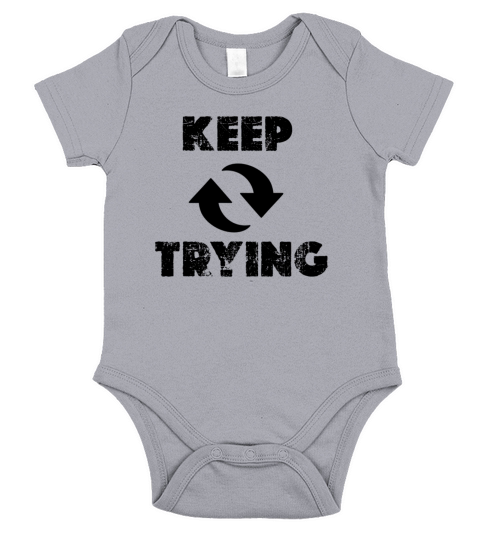 Keep trying Short Sleeve Baby One-Piece