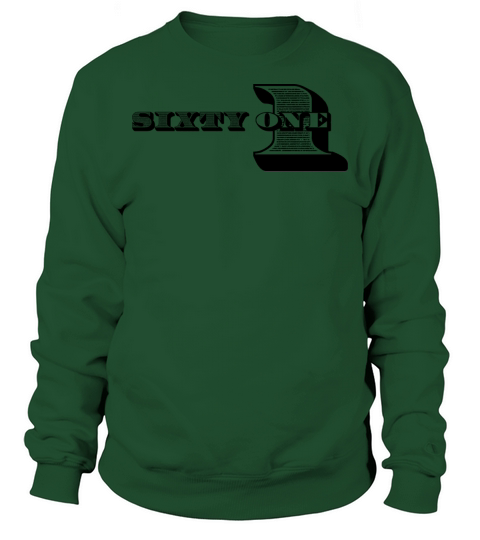 61st Birthday Gift Ideas for Him Men Shirt Sweatshirt Unisex