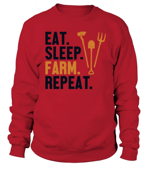 Eat Sleep Farm Repeat Rancher Agribusiness Farmer Sweatshirt Unisex
