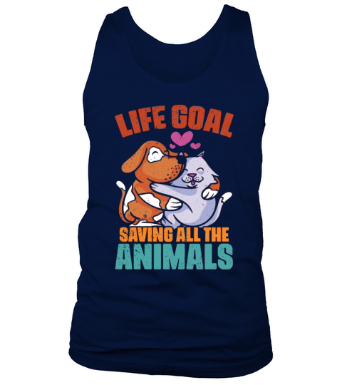 Vintage Life Goal Save All The Animals For Vet Med Tank Top Unisex