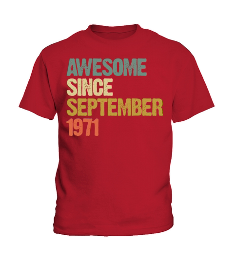 Awesome Since September 1971 Retro Vintage Gift Kids T-Shirt