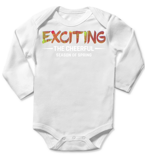 Exciting the cheerful season of spring quotes Long Sleeve Baby One-Piece
