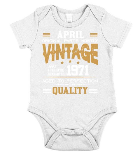 Vintage Aged To Perfection April 1971 Short Sleeve Baby One-Piece
