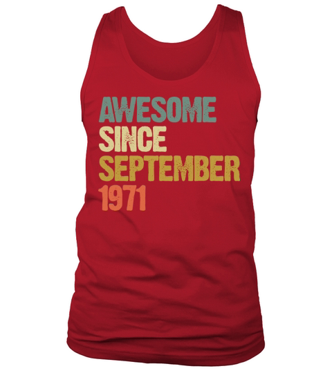 Awesome Since September 1971 Retro Vintage Gift Tank Top Unisex