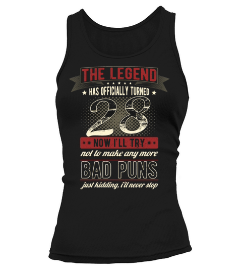 The Legend Officially 28 Years Old 28th Birthday Tank top Woman