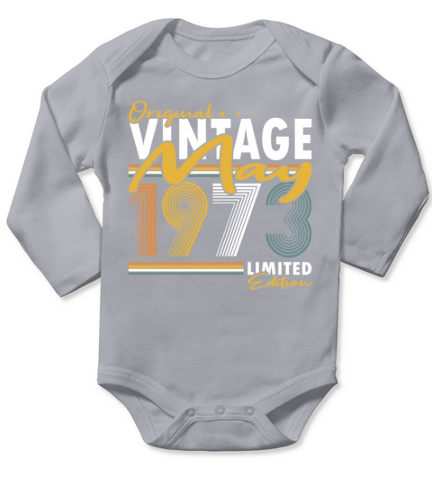 50th birthday may 1973 original 1973 Long Sleeve Baby One-Piece