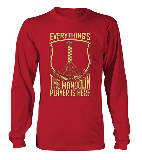 Mandolin Everythings Gonna Be Okay Country Music Long sleeved Unisex