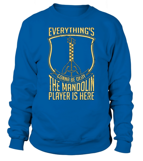 Mandolin Everythings Gonna Be Okay Country Music Sweatshirt Unisex