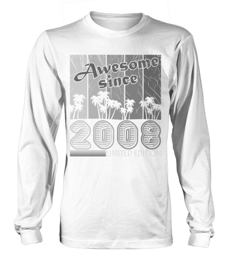 2008 vintage retro birthday gift 15 years Long sleeved Unisex