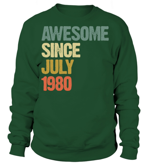 Distressed Vintage Awesome Since July 1980 Sweatshirt Unisex