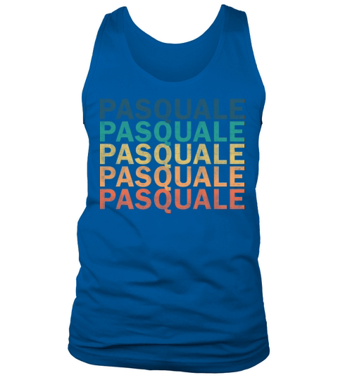 Pasquale Name T Shirt - Pasquale Vintage Retro Nam Tank Top Unisex