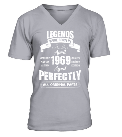 Legends Were Born In April 1969 Birthday V-Neck T-shirt