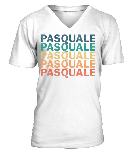 Pasquale Name T Shirt - Pasquale Vintage Retro Nam V-Neck T-shirt