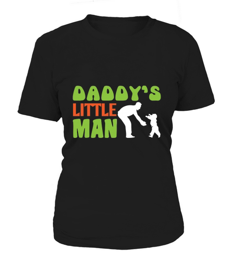 Daddys Little Man Fathers Day Women's T-Shirt