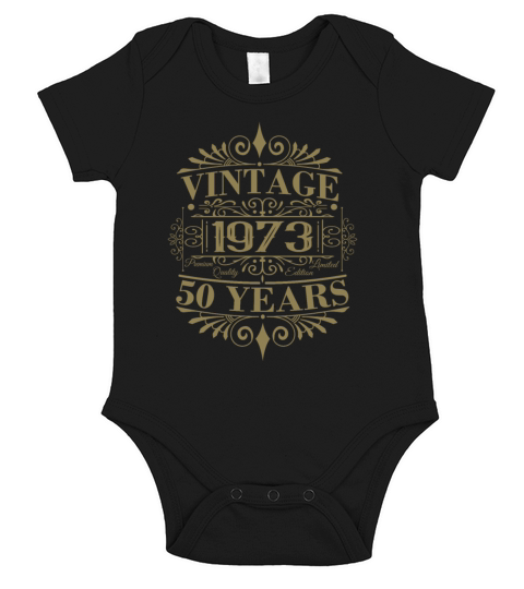 50th Birthday Vintage 1973 Ornaments Sayings Short Sleeve Baby One-Piece