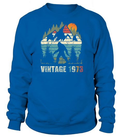 vintage 1973 yeti funny 50th birthday shirt Sweatshirt Unisex