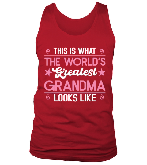 Greatest Grandmom Looks Like Mothers Day Tank Top Unisex