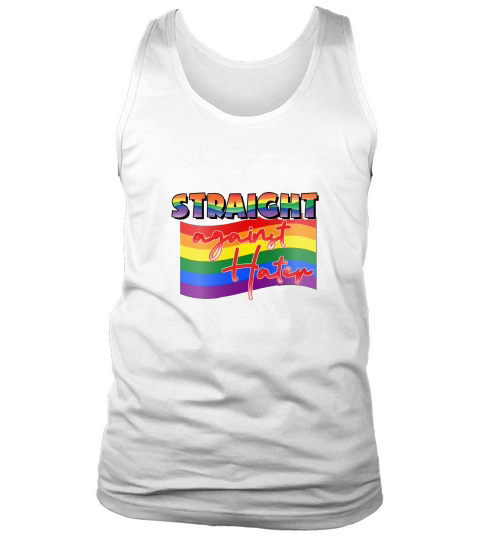 Straight Against Hater LGBT Pride Tank Top Unisex
